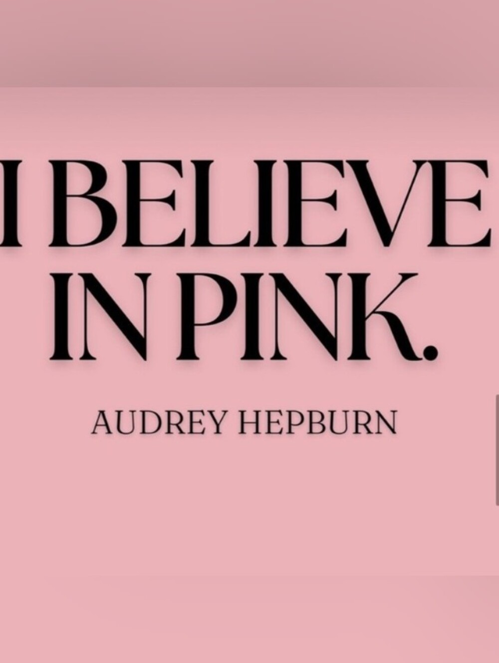 I Believe in Pink 🩷